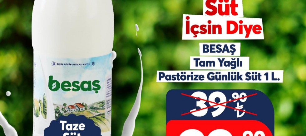 BESAŞ'TAN ''HERKES SÜT İÇSİN '' KAMPANYASI