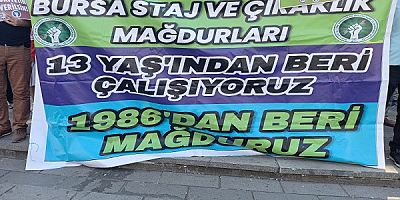 STAJ MAĞDURLARI İSYANDA